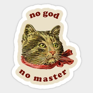 revolutionary cat  //  no god, no master Sticker